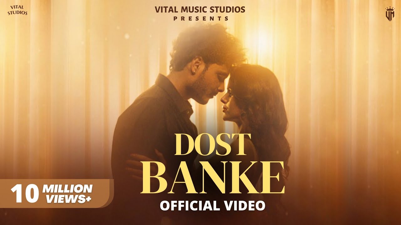 Dost Banke (Official Video) Rahat Fateh Ali Khan Ft.Gurnazar | Dost Banke Rehte Hain Na Full Song