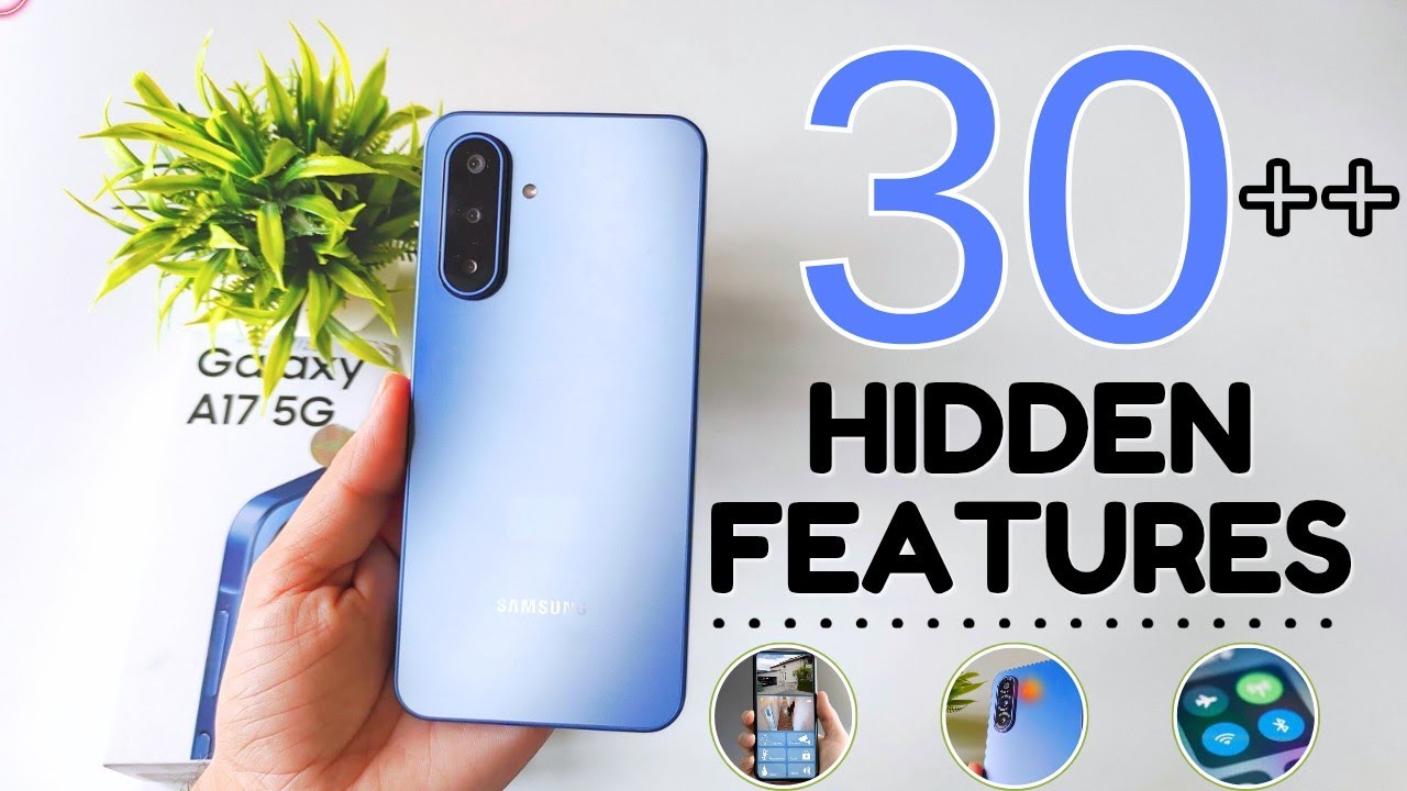 Samsung Galaxy A17 5G Tips And Tricks | Samsung Galaxy A17 5G Hidden Features Top 30+