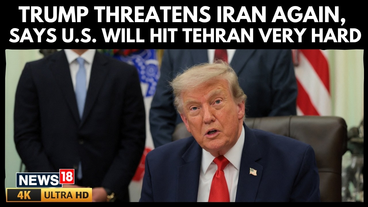 US-Iran War | Trump Issues Final Warning to Iran, Says It's Our Turn to Hit Them | Iran News | N18G