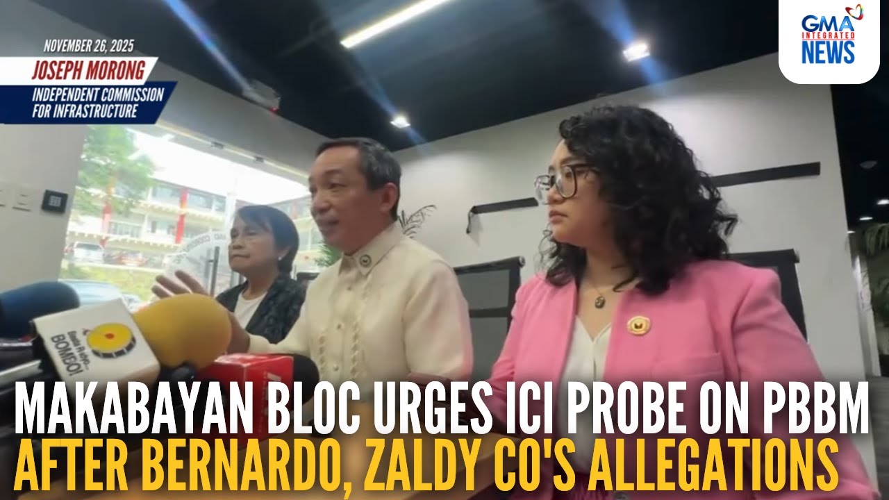 Makabayan bloc urges ICI probe on PBBM after Bernardo, Zaldy Co's allegations | GMA Integrated News