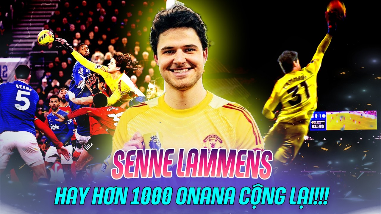 SENNE LAMMENS BẮT THẾ NÀY THÌ ANDRE ONANA GỌI = CỤ!!!