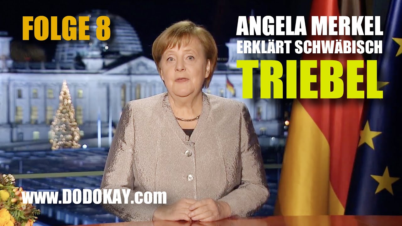 dodokay - Angela Merkel - Triebel - Neujahrsansprache Nr. 8 schwäbisch