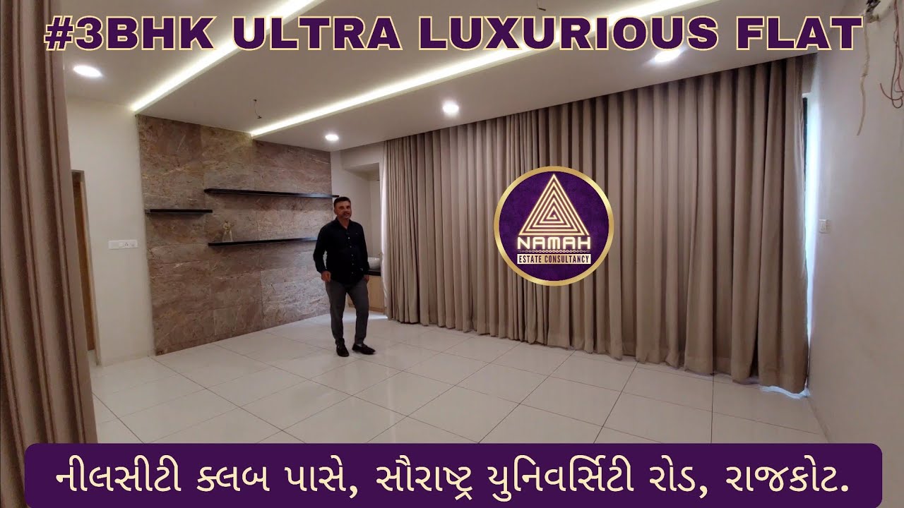 Sold Property No. 203 | નીલસીટી 3BHK Luxurious Flat for sale University Road #rajkot #realestate