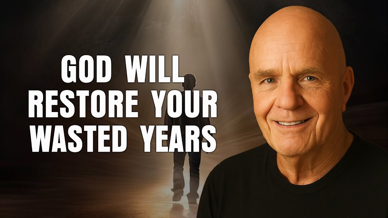 Wayne Dyer - Divine Restoration: How God is Restoring Your Wasted Years