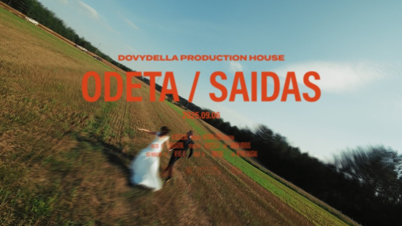 Odeta / Saidas - 2025.09.05