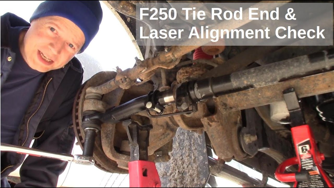 Ford F-250 Outer Tie Rod Replacement and Laser Alignment Check