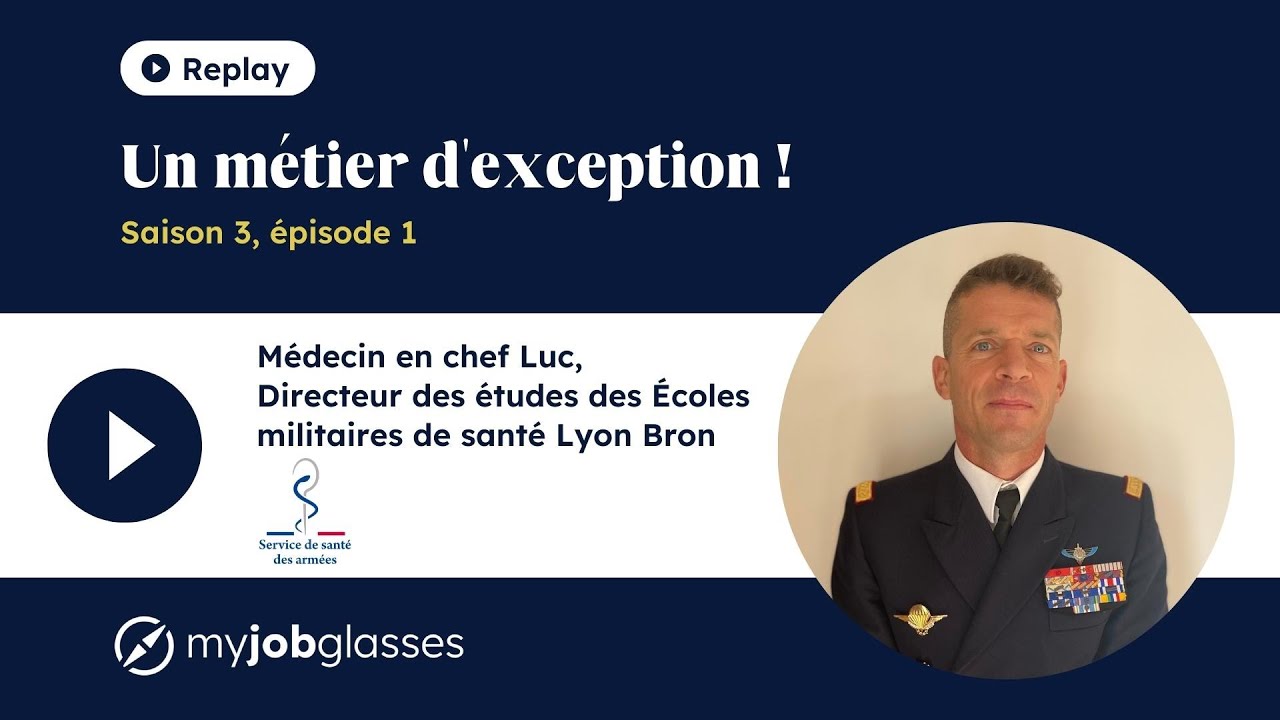 Un métier d'exception ! S3 Ép.1 - Médecin en chef Luc, Service de santé des armées