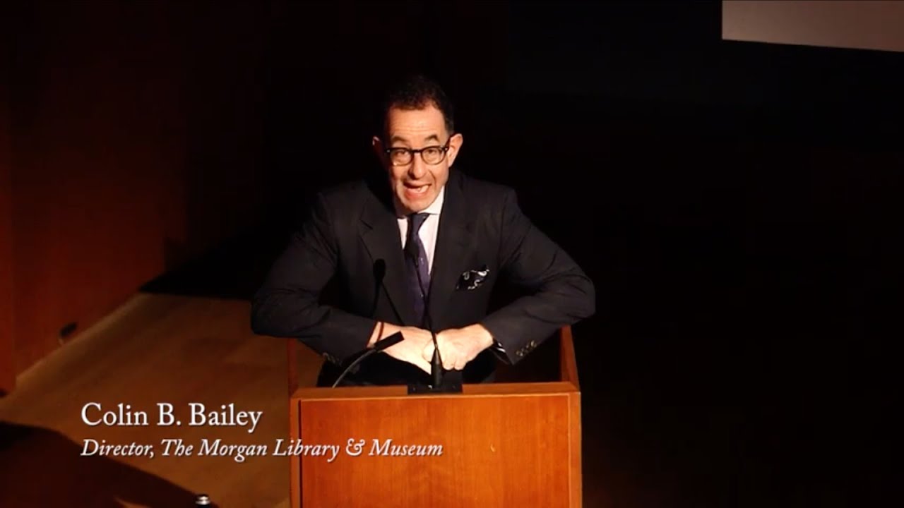 Welcome and Opening Remarks, Colin B. Bailey and John Marciari at The Morgan Library