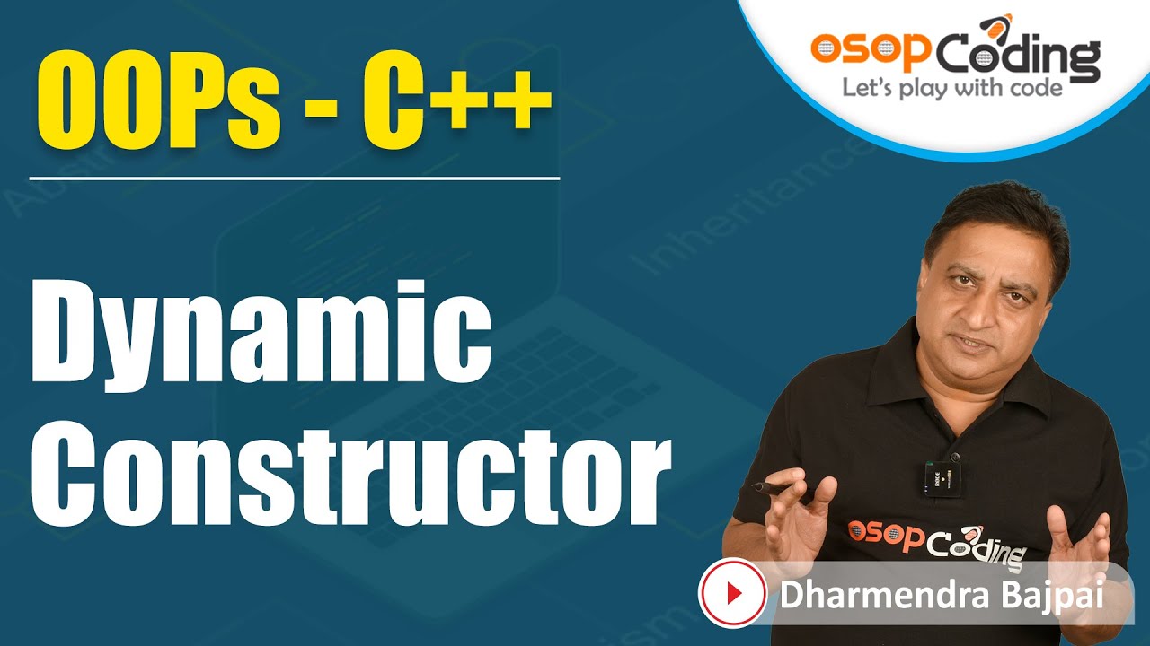Dynamic Constructor in C++ |  Use of new in constructor | Full C++ playlist | #C++ - #Lecture30