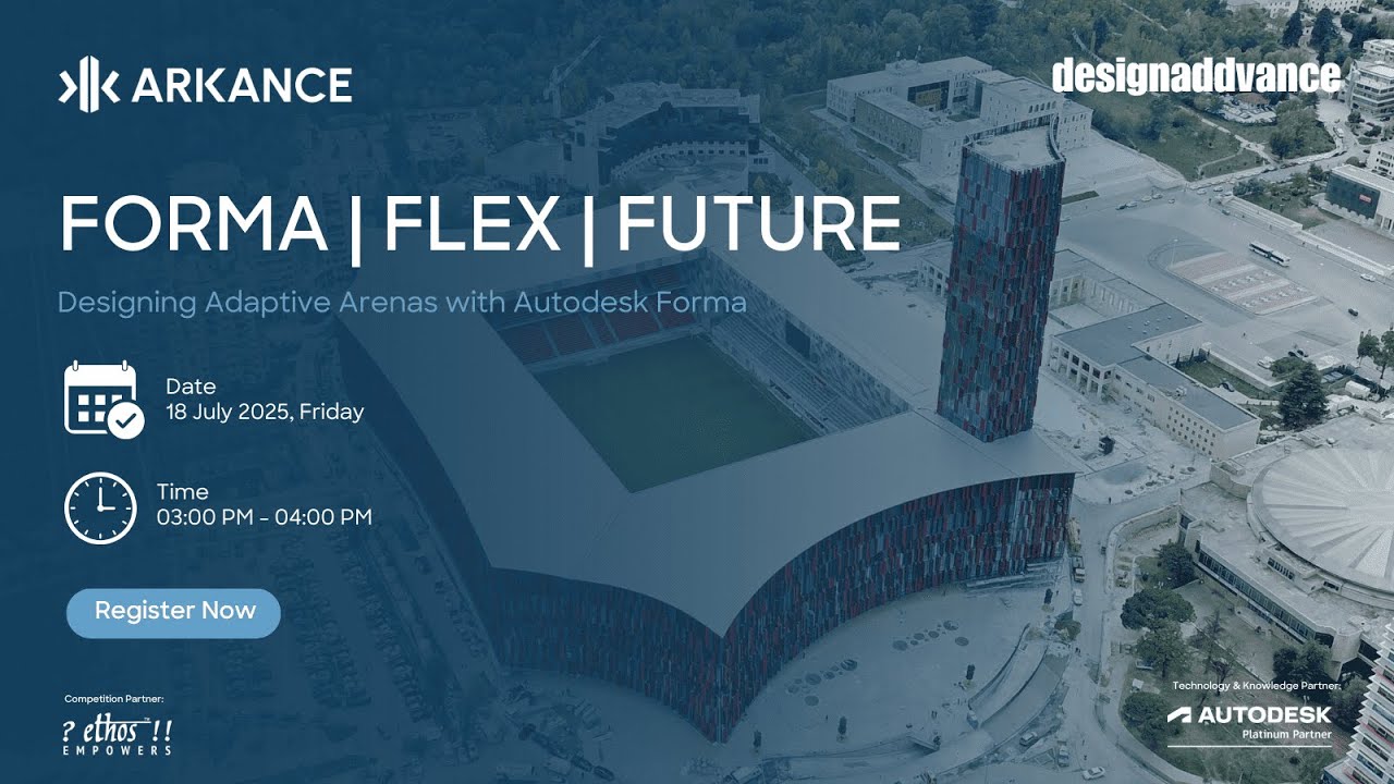 FORMA | FLEX | FUTURE: Designing Adaptive Arenas with Autodesk Forma