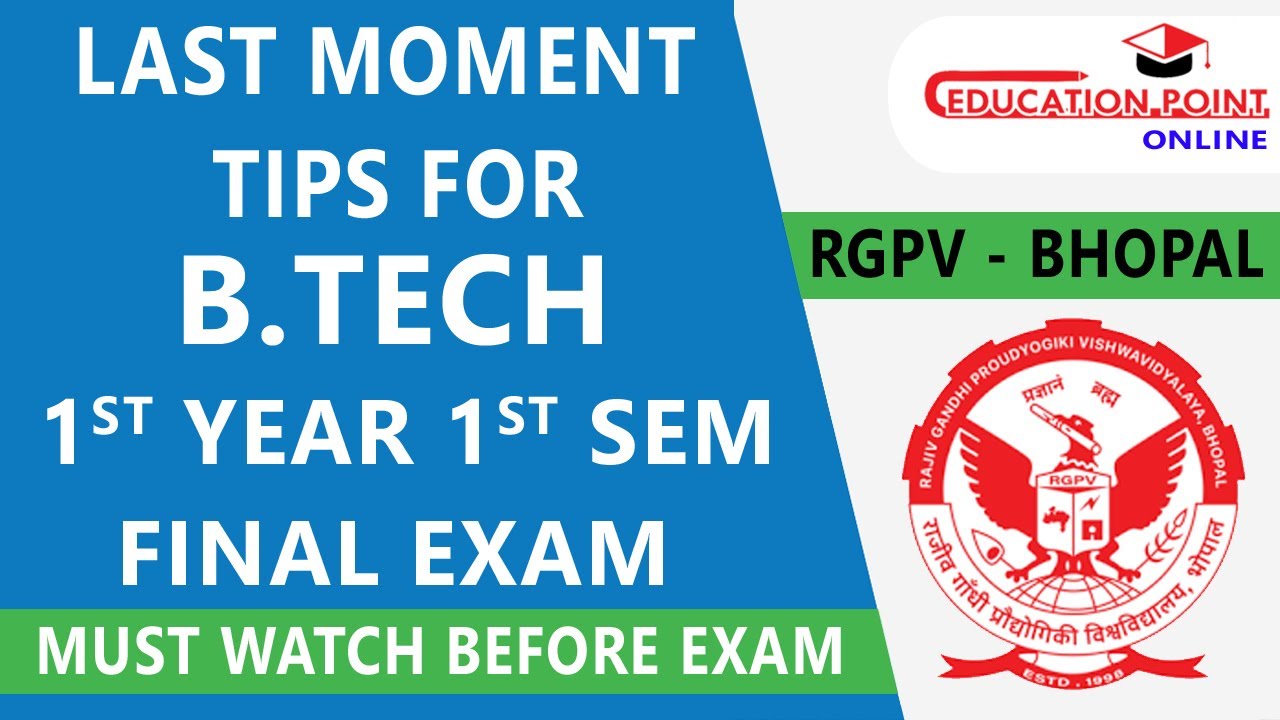 Last Moment Preparation Tips for RGPV B.Tech 1st Sem 1st Year | Complete Roadmap for Final Exam