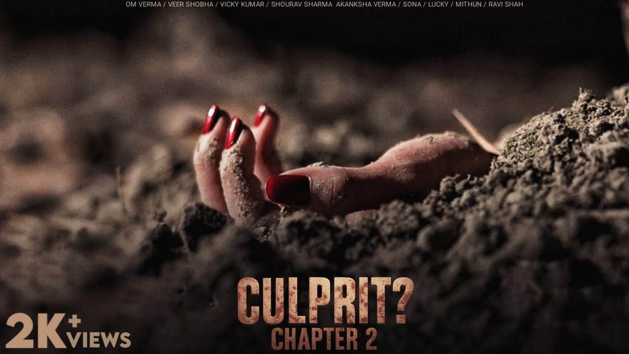 Culprit ? Chapter 2 | full movie | Comic Timer |
