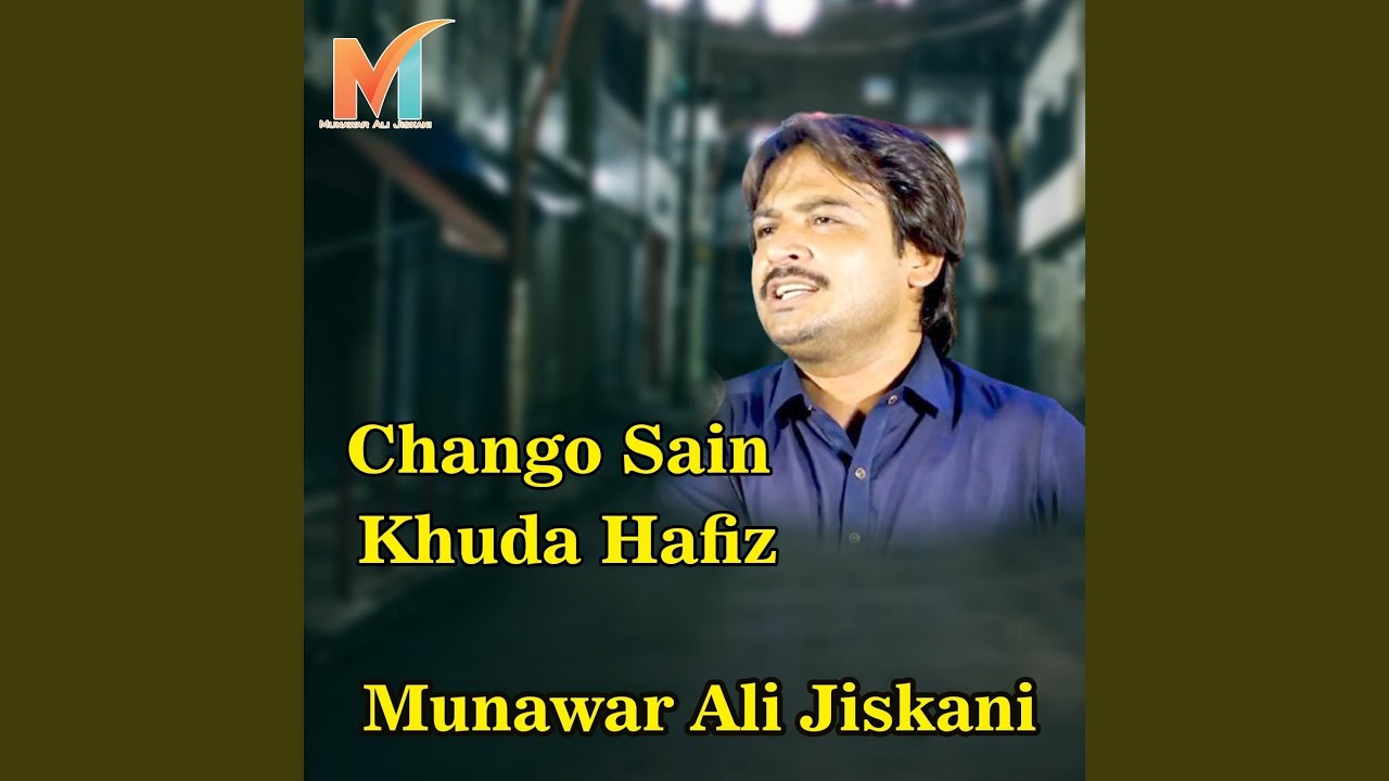 Chango Sain Khuda Hafiz