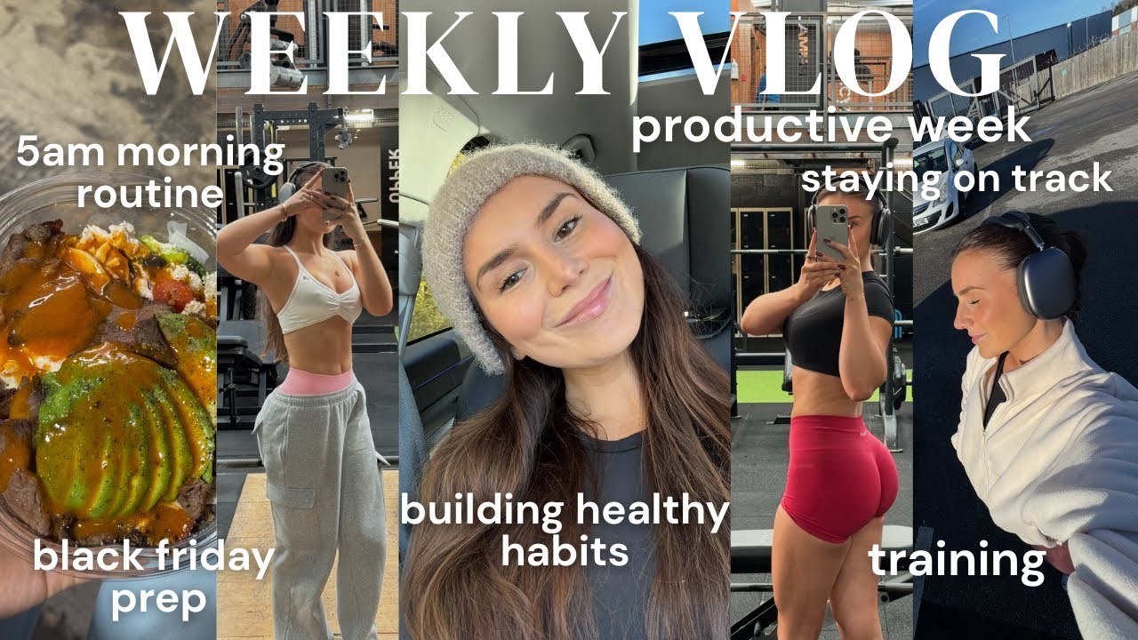 productive week vlog | 5am morning routine, new habits, staying on track, training,balance+nutrition