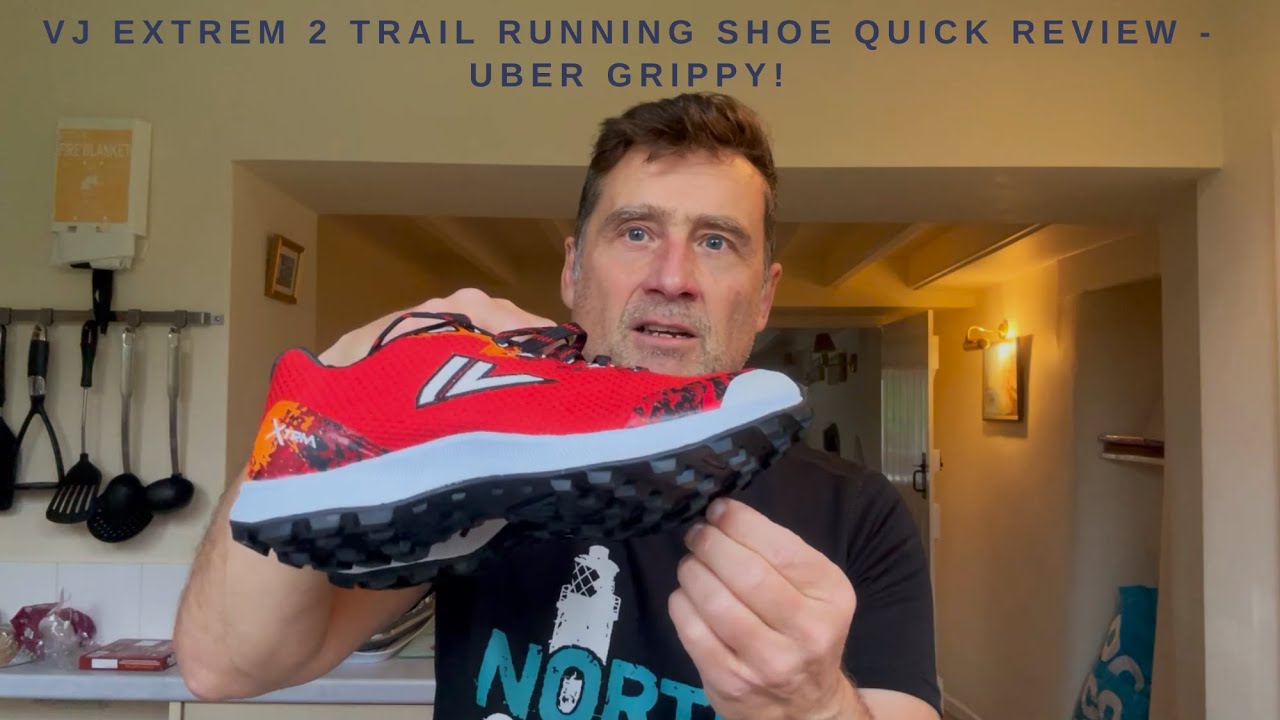 VJ Extrem 2 Trail & Mountain Running Shoe Quick Review - Uber Sticky Rubber!