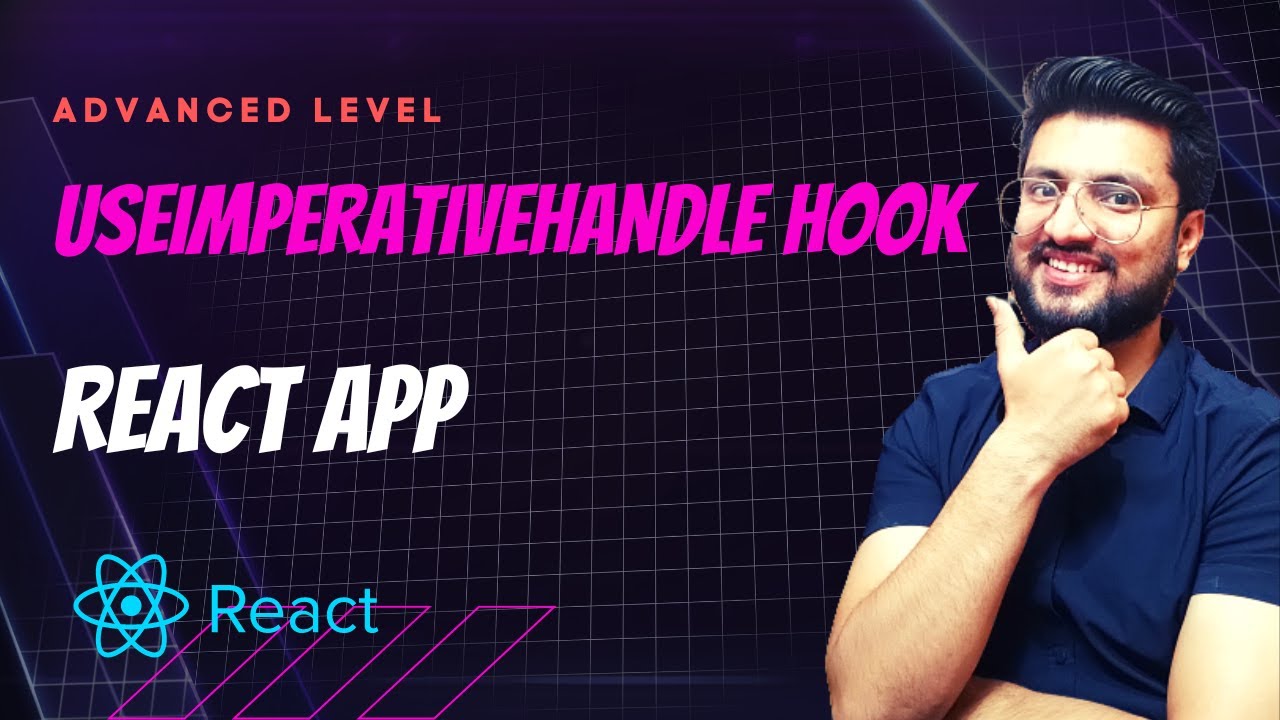 What is a useImperativeHandle | Hooks in React | React Tutorials in Hindi #39