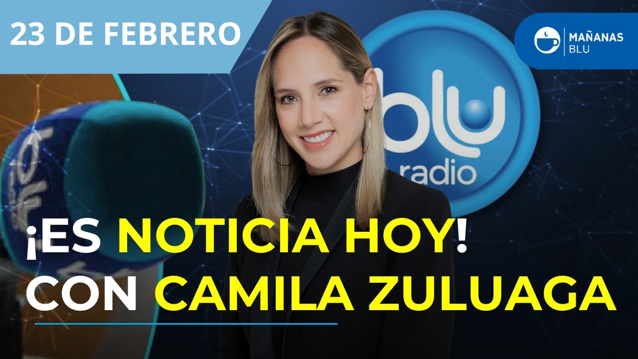 Caos en Bancolombia: ¿qué pasará con su dinero ? | Es noticia hoy con Camila Zuluaga 17 de febrero
