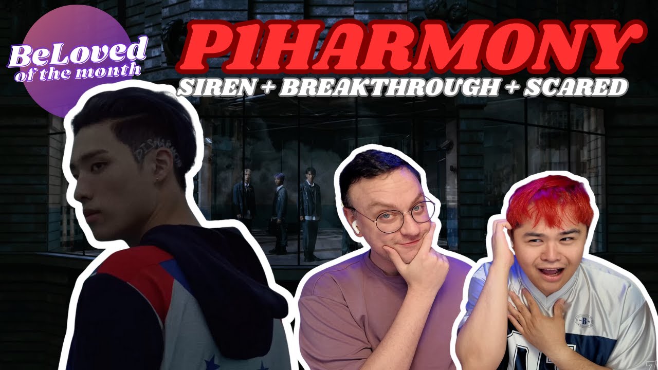 P1HARMONY (피원하모니) 'Siren' + 'Breakthrough' + 'Scared' MVs | BeLoved of the Month