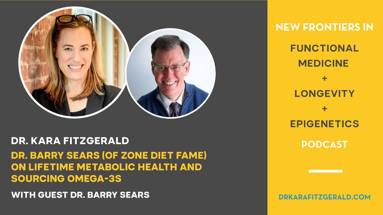 Dr. Barry Sears (of Zone Diet Fame) on Lifetime Metabolic Health and Sourcing Omega-3s