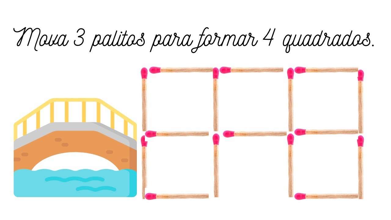 🌉 Saiba como fazer o desafio de mover 3 palitos para formar 4 quadrados | Raciocínio Lógico