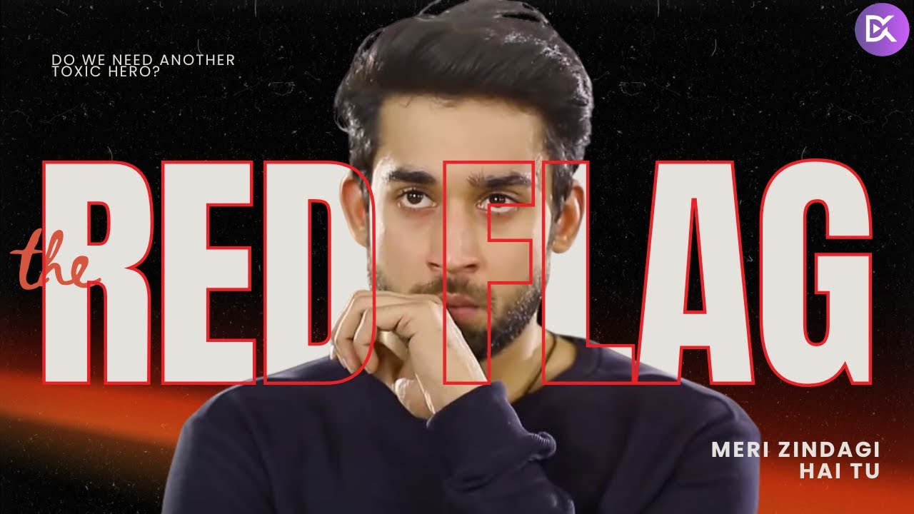 Bilal Abbas Khan: The Biggest 'Red Flag' Hero in Pakistani Dramas? | Meri Zindagi Hai Tu