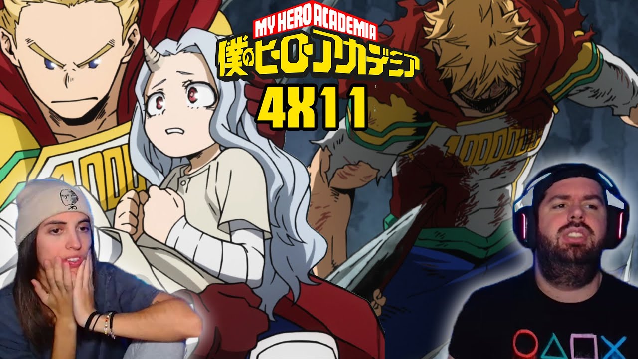 ¡MIRIO ES GOD! - REACCIÓN 4X11 BOKU NO HERO ACADEMIA (MY HERO ACADEMIA)