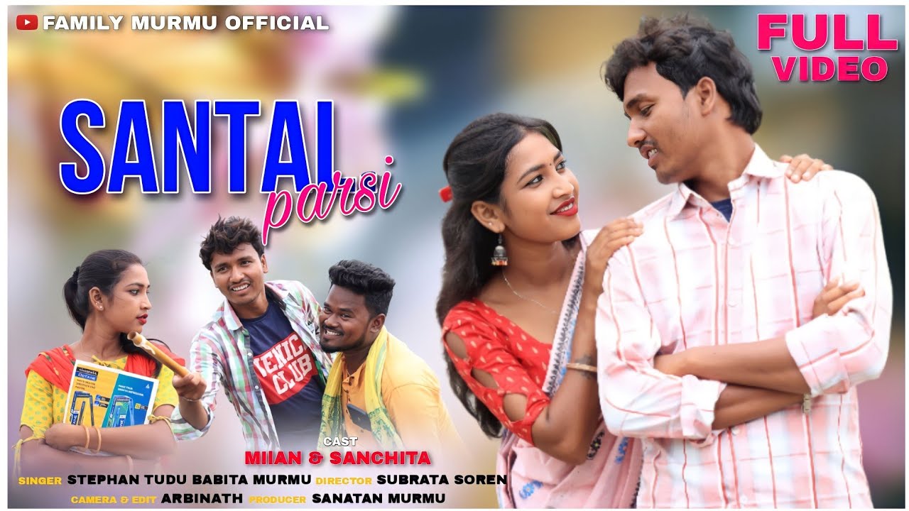 SANTAL PARSI // MILAN HANSDA & SANCHITA SOREN // STEPHAN & BABITA  // NEW SANTALI FULL VIDEO 2023