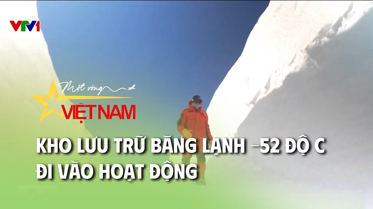 Kho lưu trữ băng lạnh -52 độ C đi vào hoạt động | Thời báo VTV