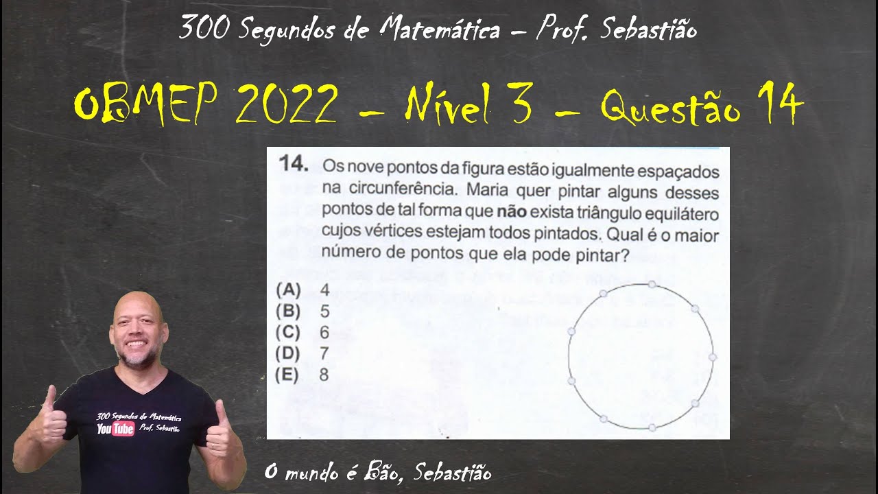 OBMEP 2022 - Nível 3 - Questão 14 - Triângulo Equilátero