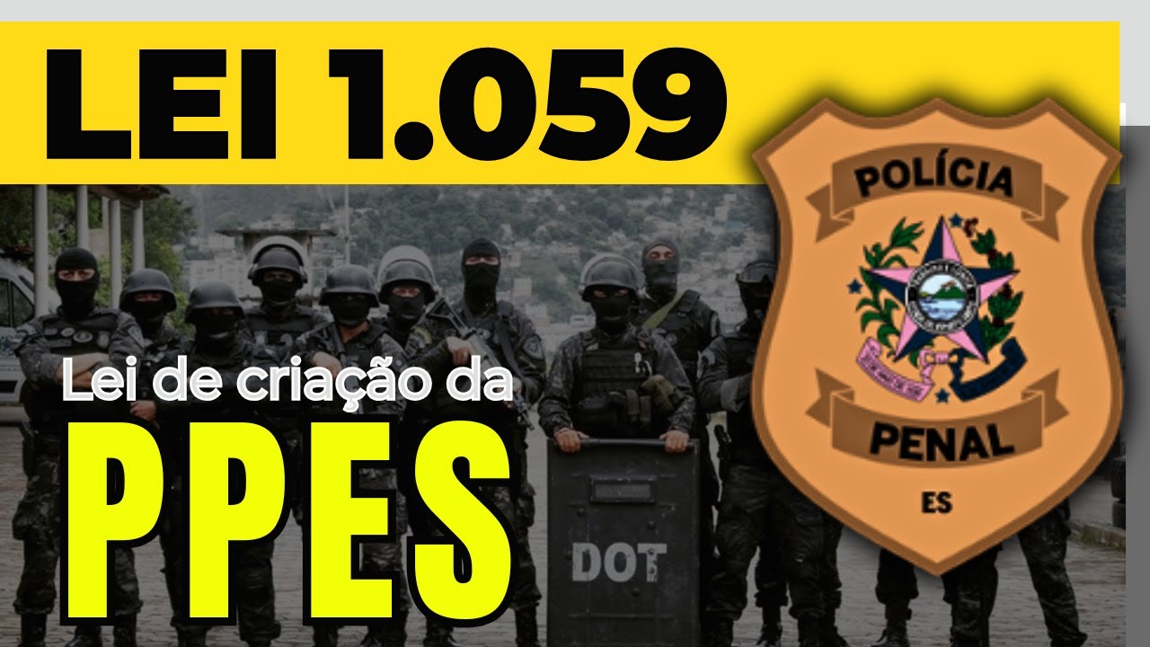 Lei Complementar 1.059 Organiza a carreira da PPES
