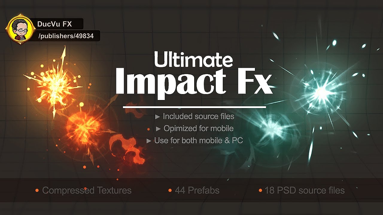 Unity 3D VFX Asset Pack - Ultimate Impact Fx - DucVu FX