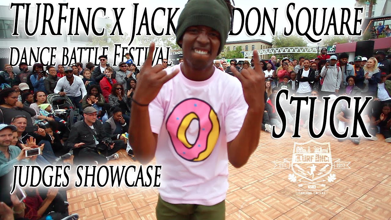 Stuck Judge Showcase | TURFinc x Jack London Square Dance Battle Festival