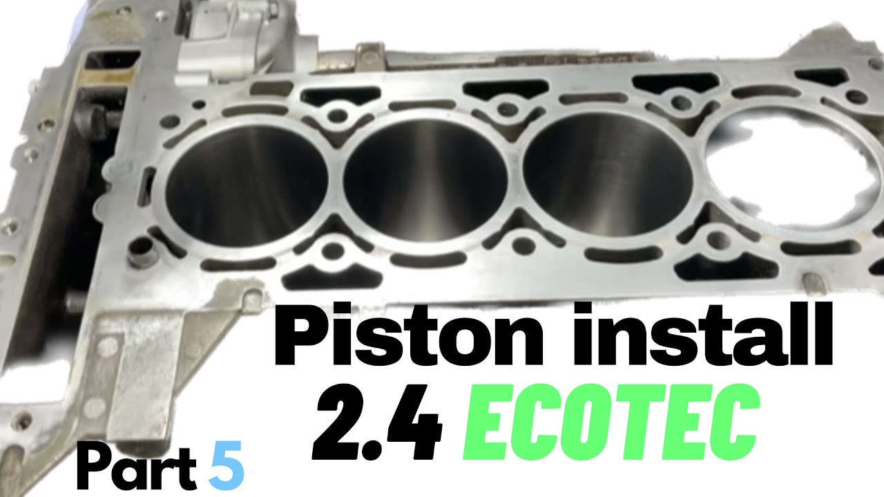 Equinox Ecotec 2.4 piston install with engine in car