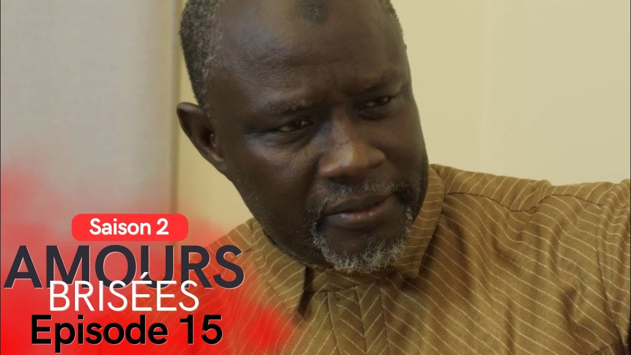 Amours Brisées Saison 2 - Episode 15