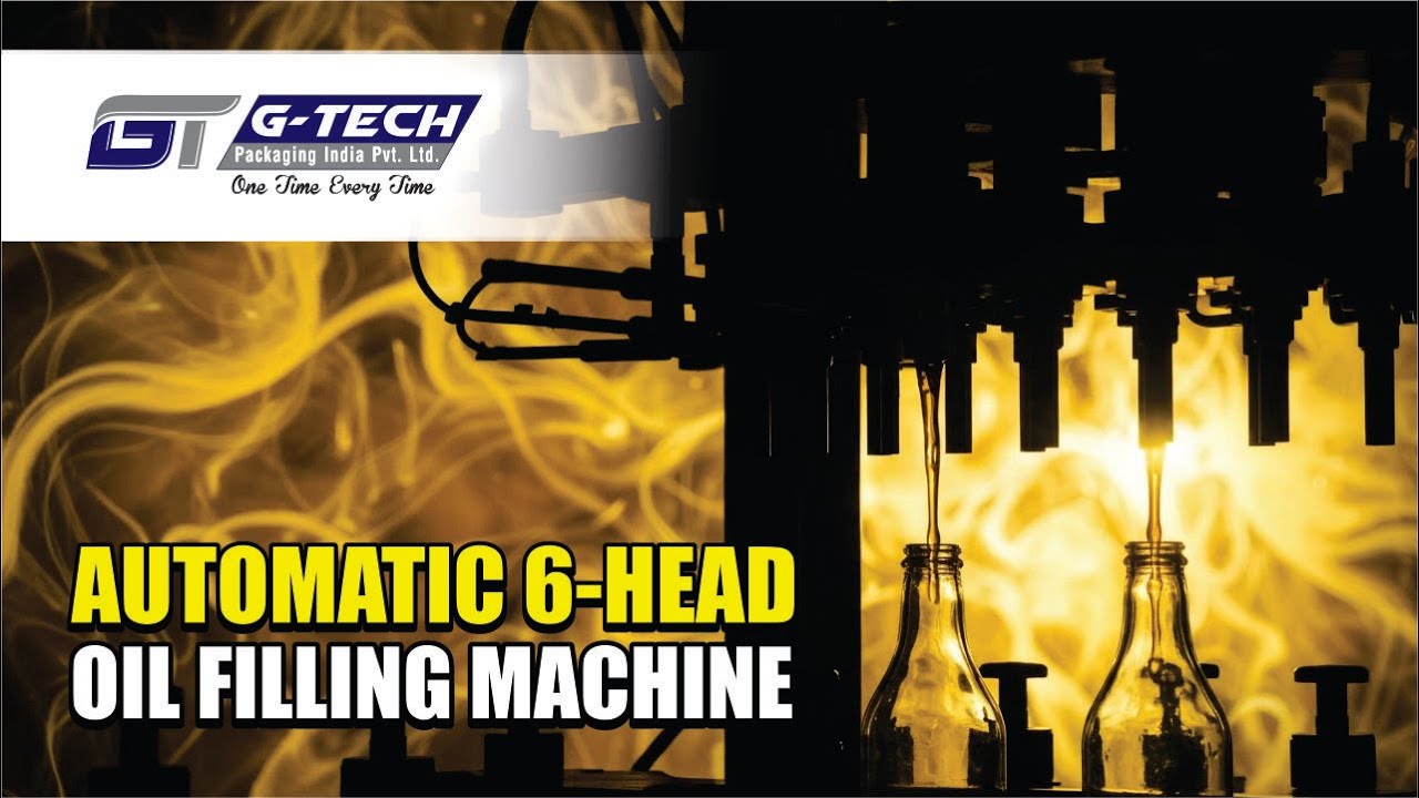 Automatic 6-Head Liquid Filling Machine | High-Speed PLC Filling Solution by G-Tech Packaging | Oil