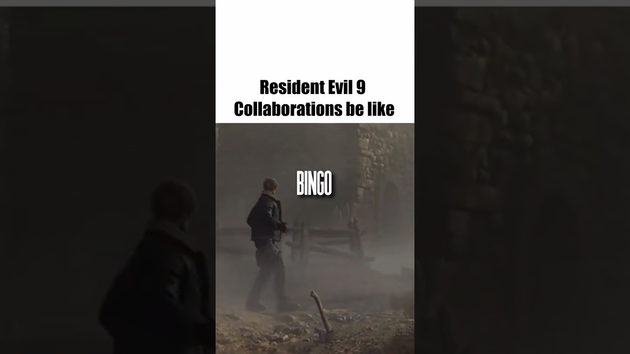 Resident evil 9 collaborations be like