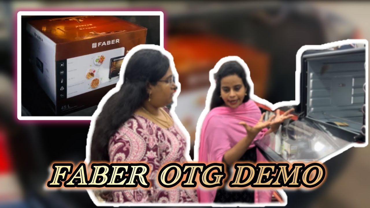 FABER OTG Demo 🪧👩‍💻⚙️ don't Miss it when you purchase 👍 #dy_lifestyle #faber #otg #demonstration 