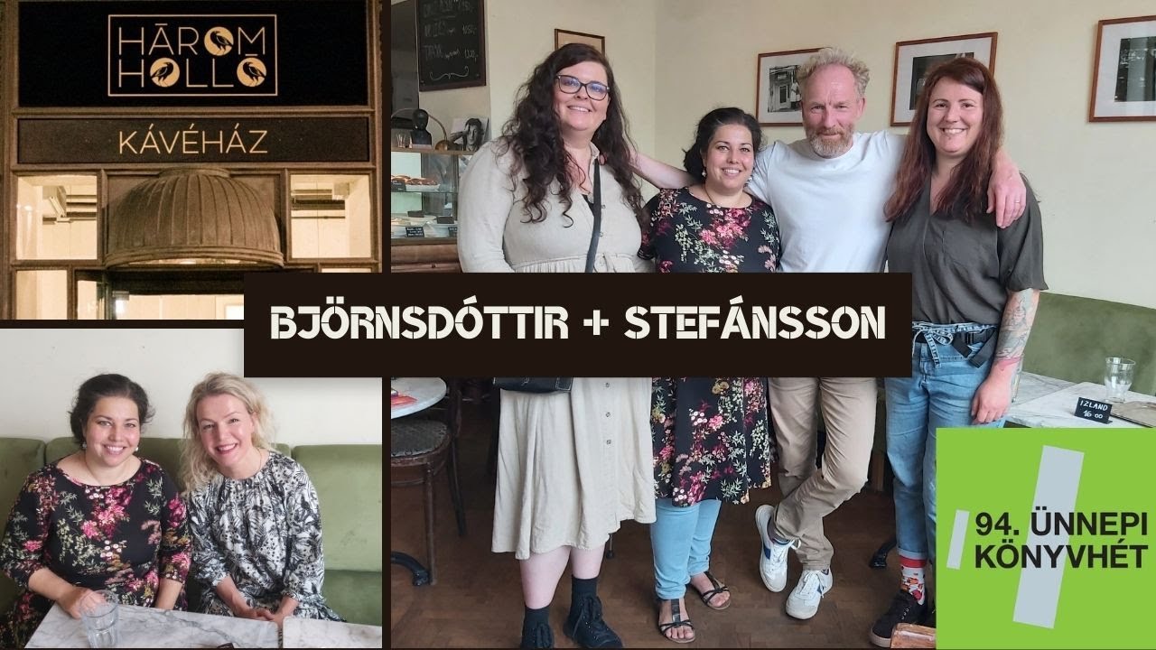 Beszélgetés két izlandi világsztárral 🇮🇸 |  Sigríður Hagalín Björnsdóttir és Jón Kalman Stefánsson
