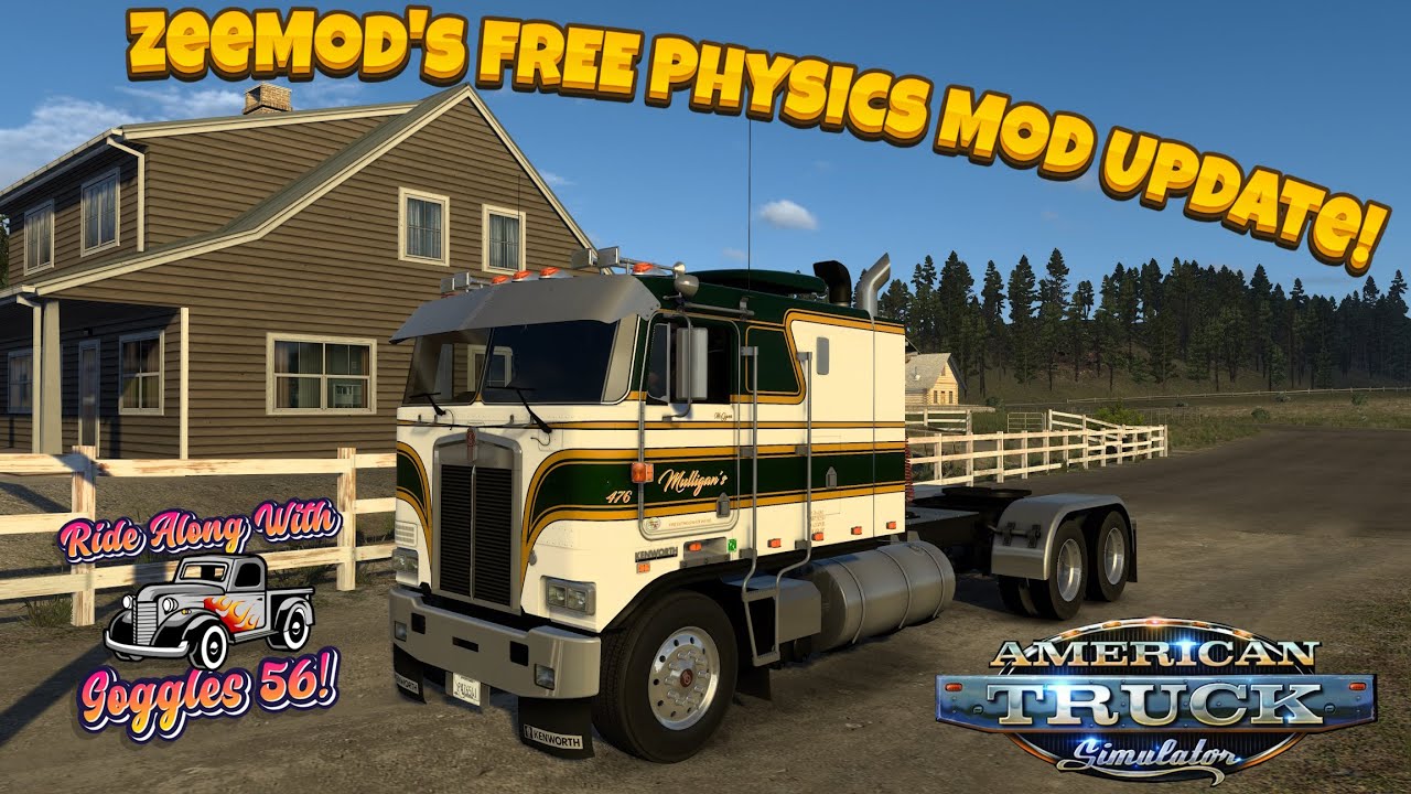 ATS | ZeeMod Physics Mod Update! Issues Fixed!