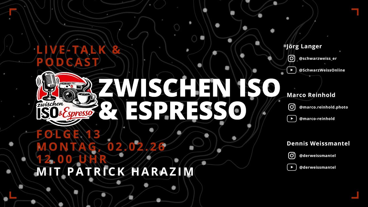 Folge 13 - Zwischen ISO & Espresso - mit @SchwarzWeissOnline, @derweissmantel & Patrick Harazim