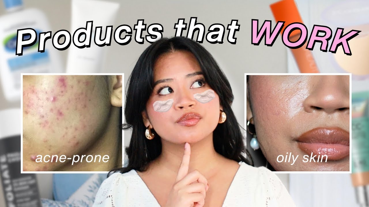 Skincare and makeup that actually WORKS on acne-prone, oily skin!