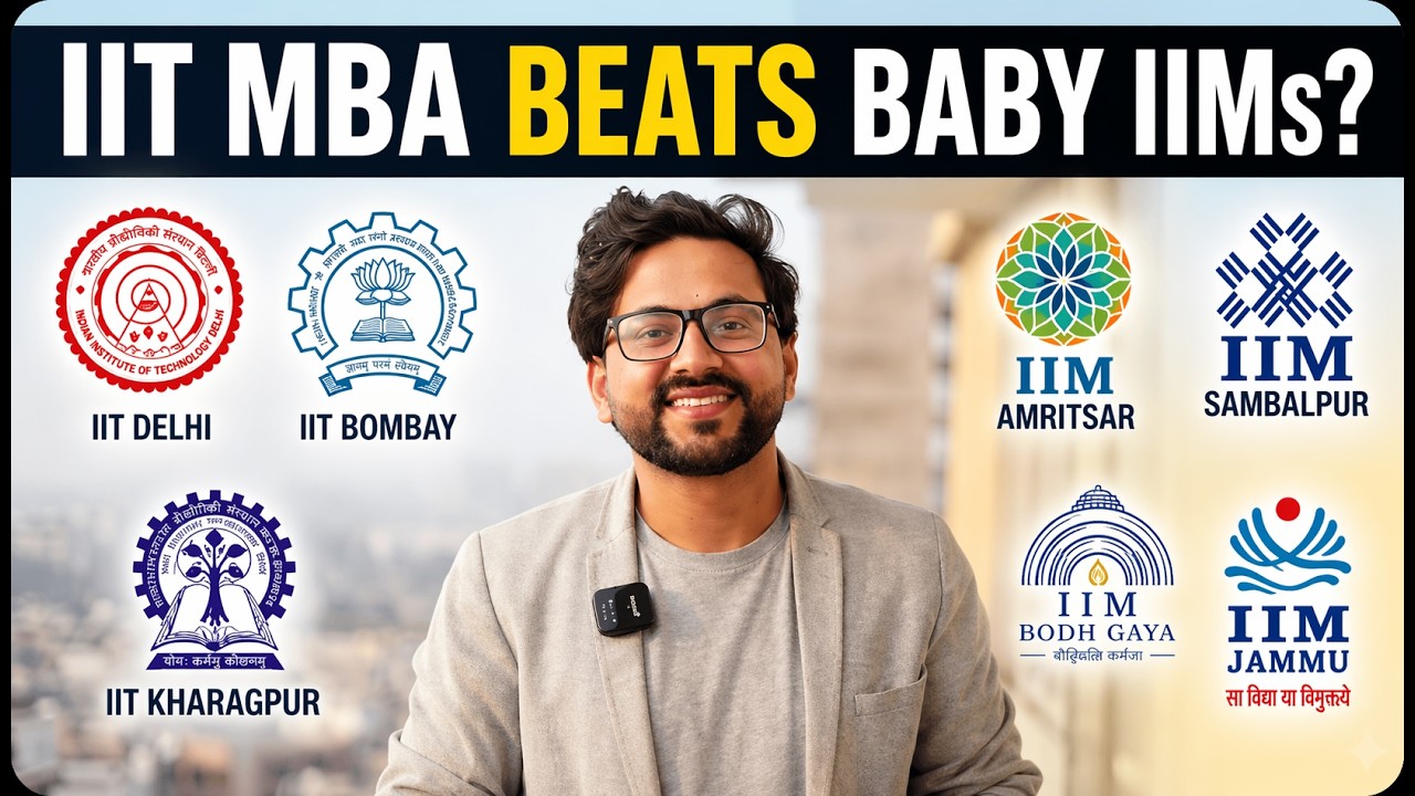 Don&rsquo;t Choose Before Watching This! IIT MBA vs Baby IIMs | MBA Litmus