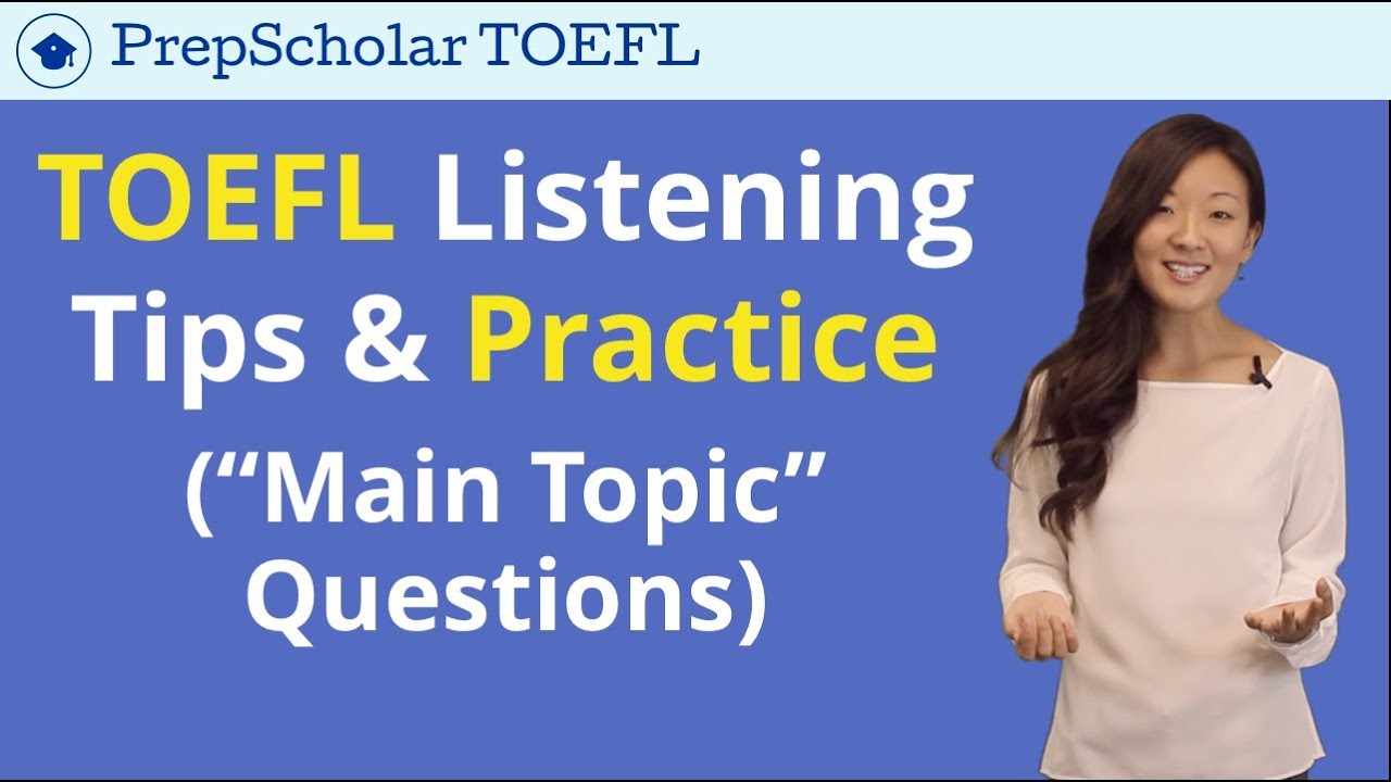 TOEFL Listening | Tips and Practice for 