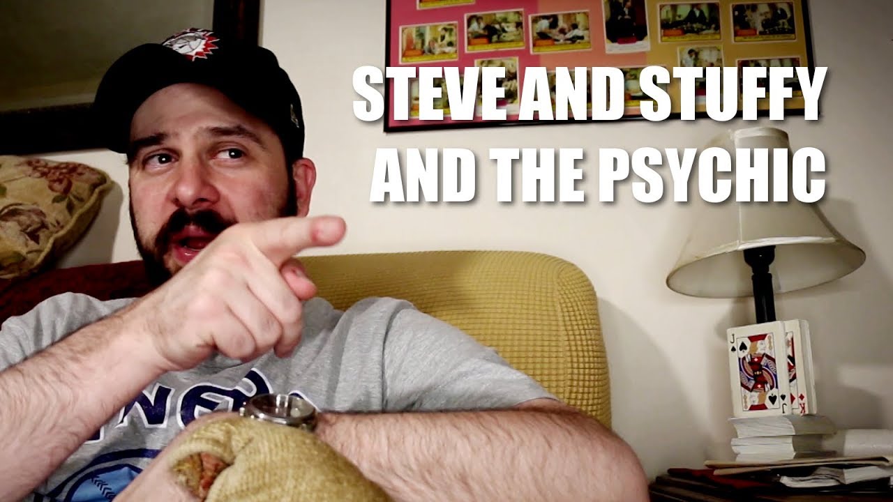 Steve and Stuffy and the Psychic