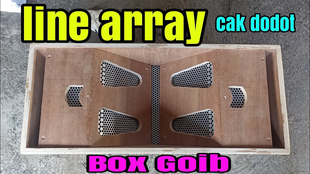 bikin line array cak dodot