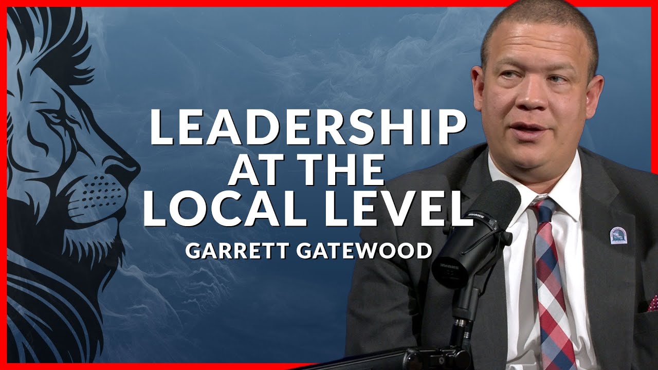 Leadership at the Local Level | Garrett Gatewood