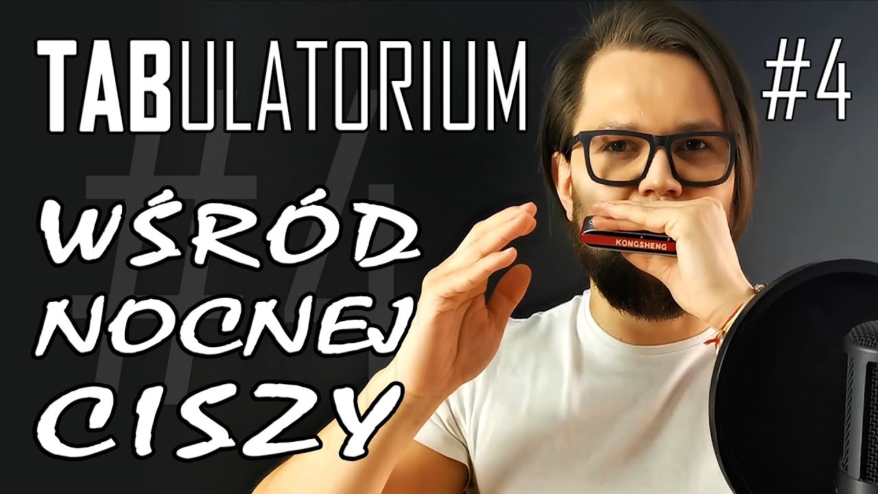 Wśród Nocnej Ciszy | #4 TABulatorium | Harmonijka