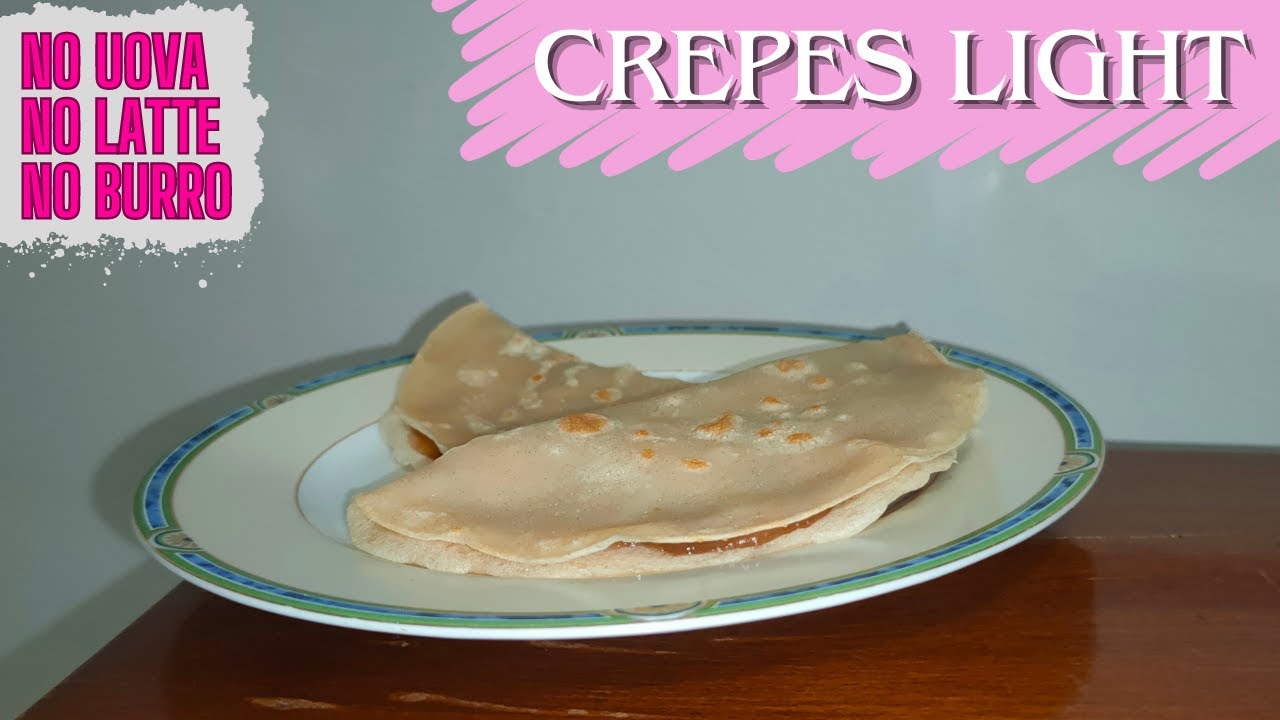 Crepes senza uova, latte e burro. Solo 2 ingredienti! *ricette light*