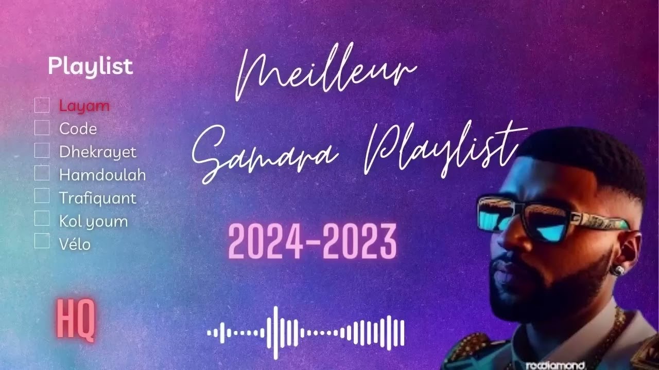💥🔥 Samara  Mix Greatest Hits  2024 2023 أقوى أغاني سمارا Best OF Rap tunisien top clean🔥💥