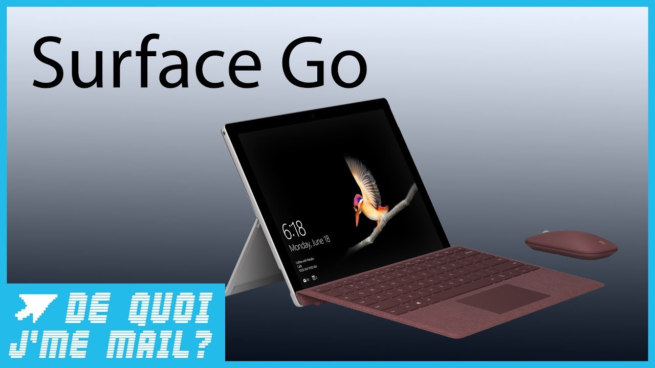 Surface Go : que vaut le PC low cost de Microsoft ? DQJMM (1/1)